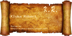Kluka Róbert névjegykártya